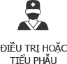 Điều trị hoặc tiểu phẫu